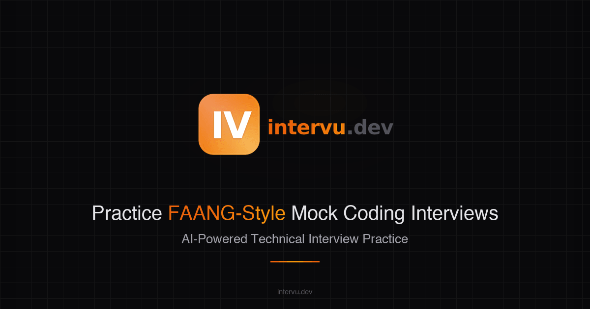 intervu.dev Code Assistance showing Code Assistance - FAANG Mock Coding Interviews | Real Technical Interview Practice