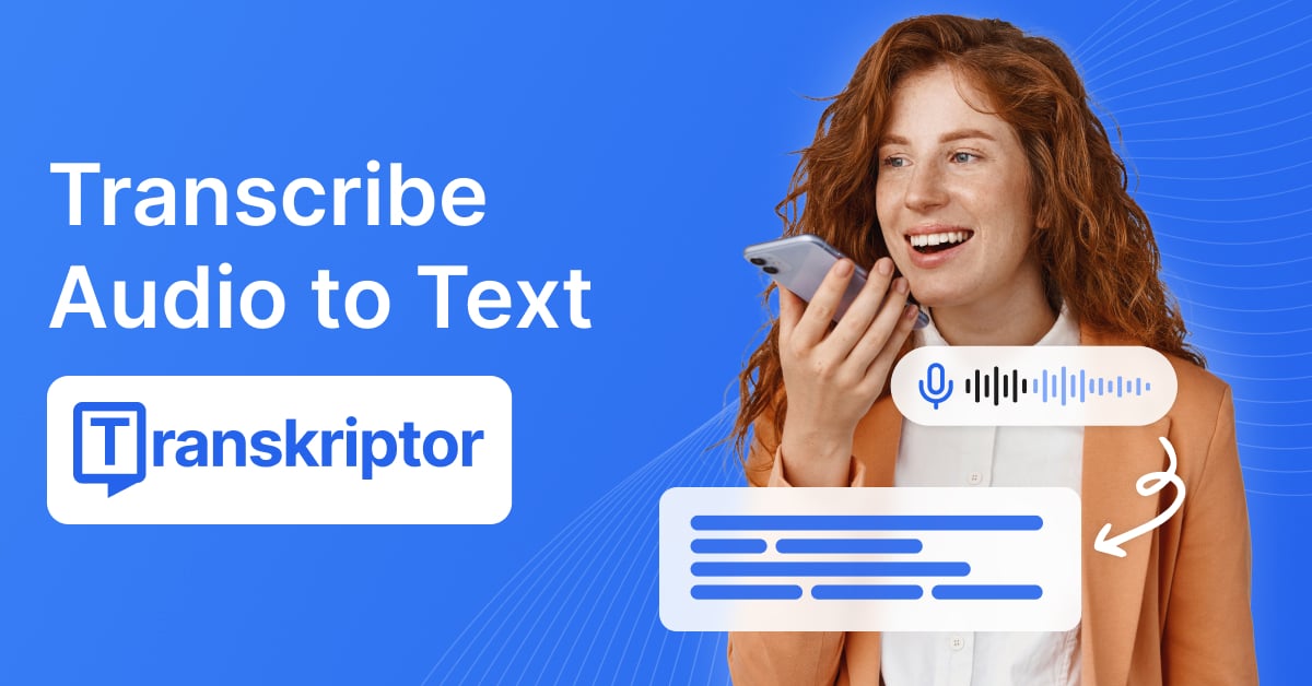 Transkriptor Audio Editing showing Audio Editing - Transcribe, translate, and analyze audio and video—accurately and instantl