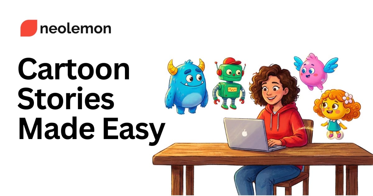 Neolemon Image Generation showing Image Generation - AI cartoon generator that keeps characters consistent across every story