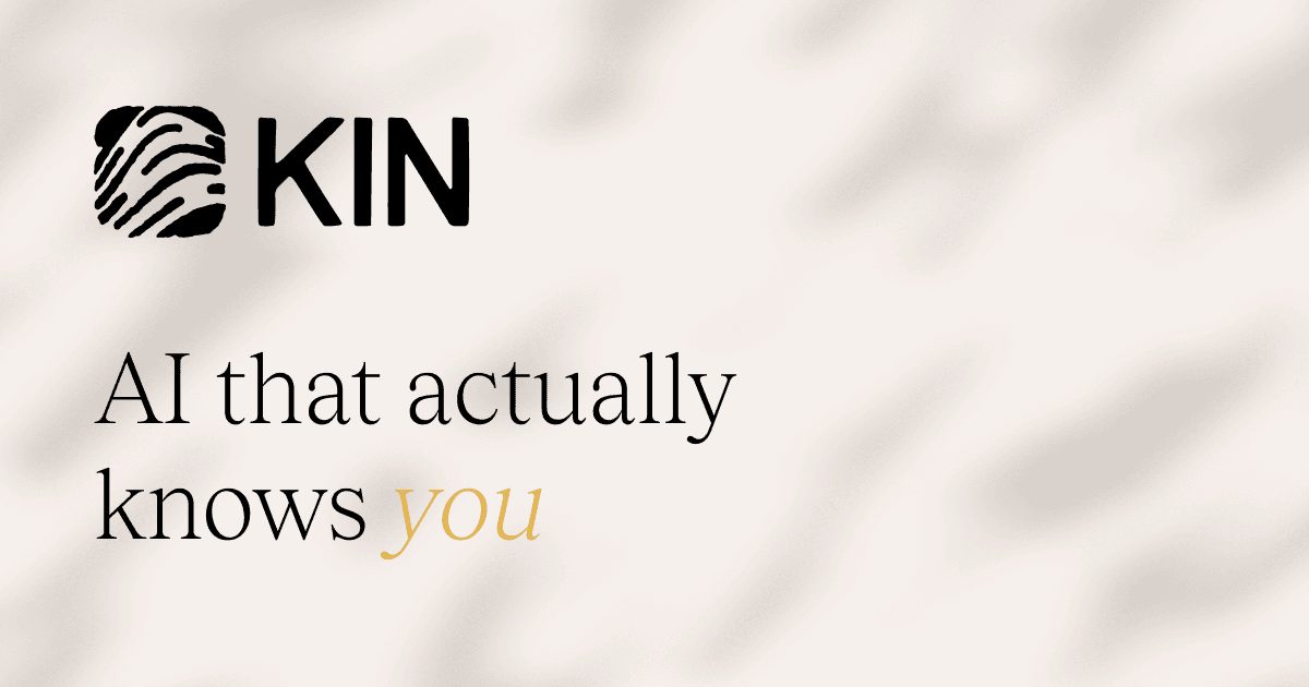 Kin Conversational AI showing Conversational AI - Your personal board of advisors