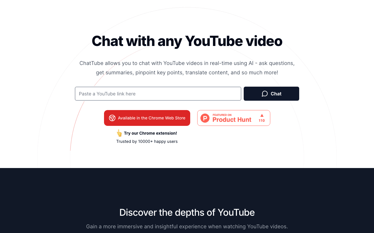 ChatTube Conversational AI showing Conversational AI - Chat with any YouTube video in real-time using AI—ask, summarize, tran