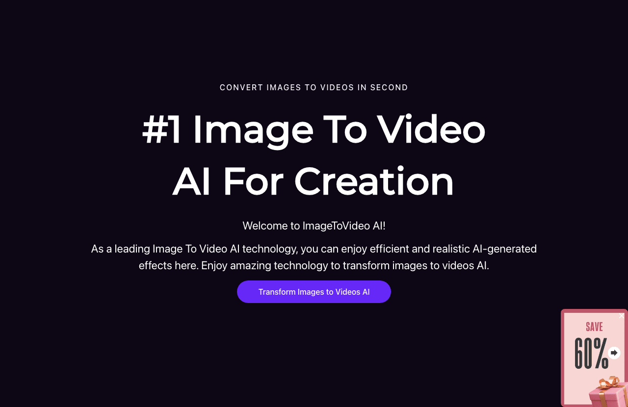 ImageToVideo AI Image Generation showing Image Generation - Convert Images & Ideas into High-Quality Videos—Free, Fast, and W