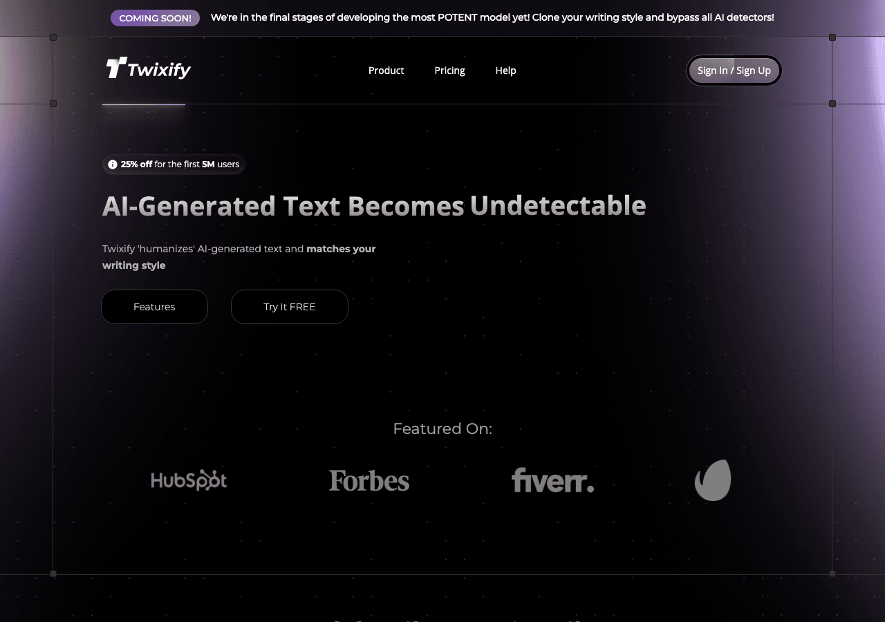 Twixify Conversational AI showing Conversational AI - Humanize your AI writing. Fool the detectors. Write like yourself.