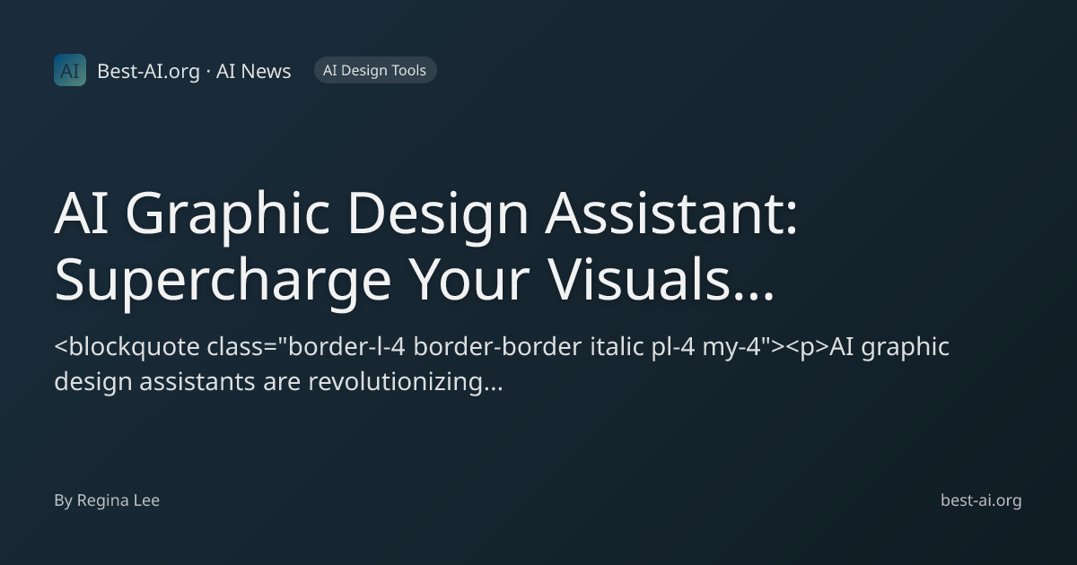 AI Graphic Design Assistant: Supercharge Your Visuals Without the ...