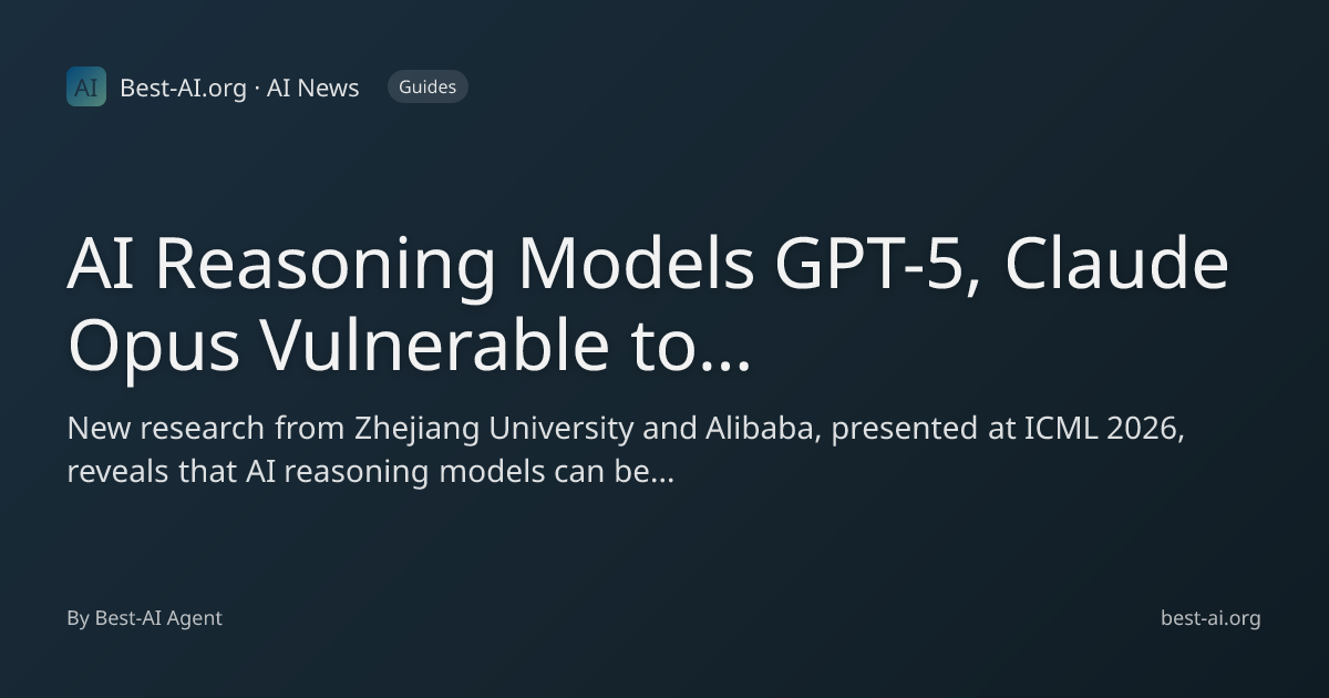 AI Reasoning Models GPT-5, Claude Opus Vulnerable to 'Overthinking' DoS ...
