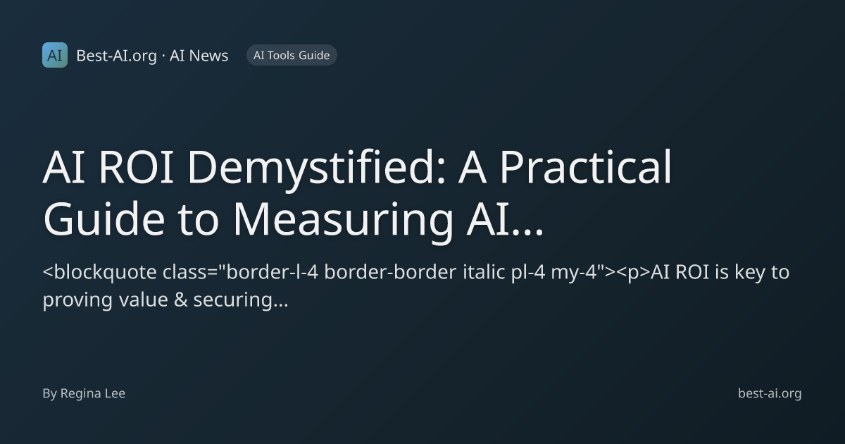 AI ROI Demystified: A Practical Guide to Measuring AI Investment ...
