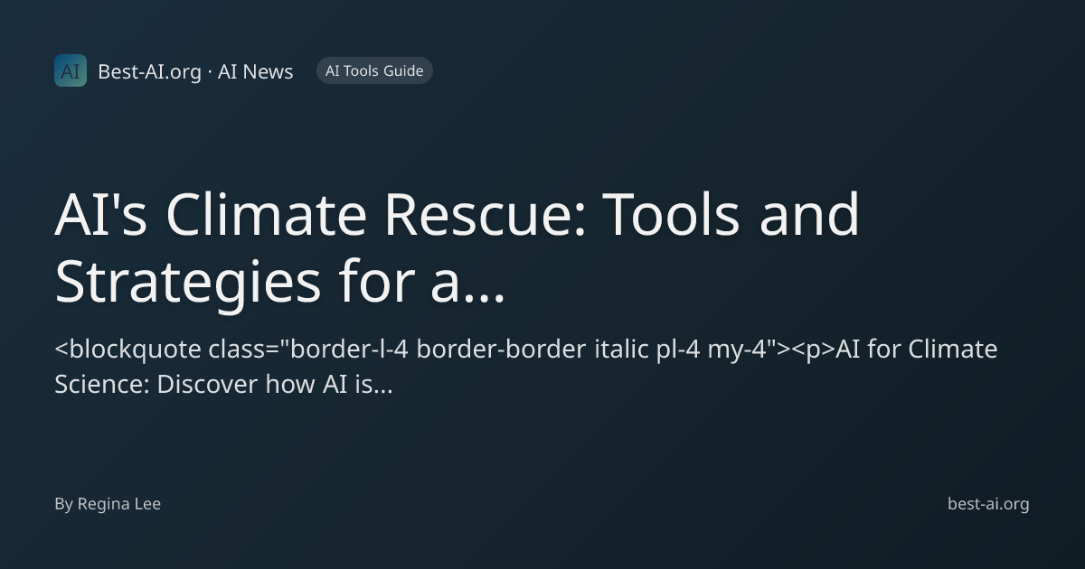 AI's Climate Rescue: Tools and Strategies for a Sustainable Future ...