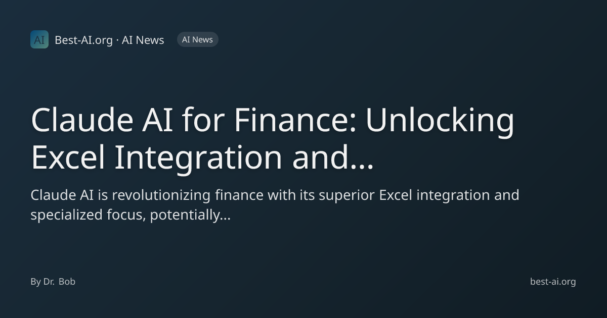 Claude AI for Finance: Unlocking Excel Integration and Outperforming ...