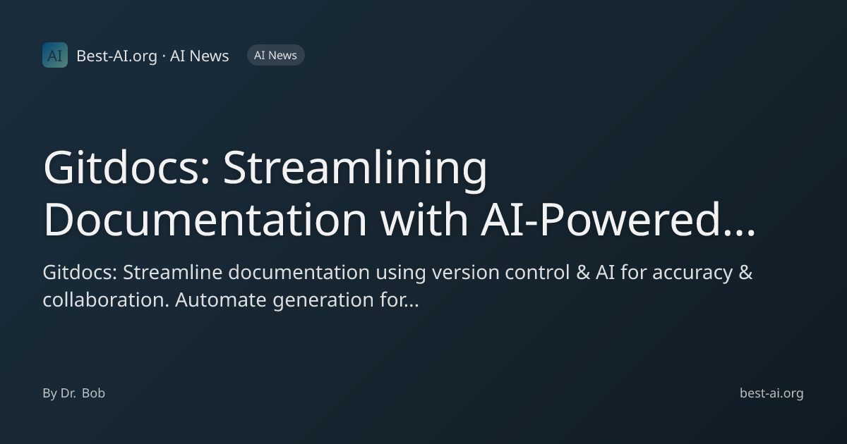 Gitdocs: Streamlining Documentation with AI-Powered Insights ...
