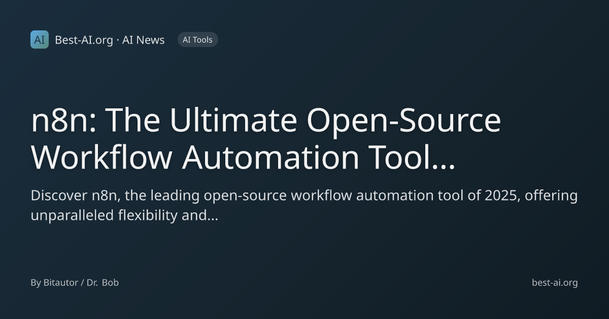 n8n: The Ultimate Open-Source Workflow Automation Tool for 2025 | Best ...