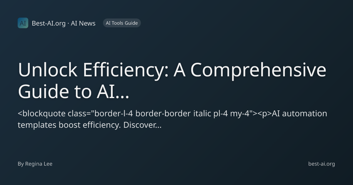 Unlock Efficiency: A Comprehensive Guide to AI Automation Templates ...