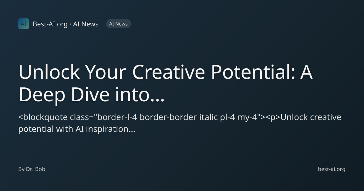 Unlock Your Creative Potential: A Deep Dive into AI-Powered Inspiration ...